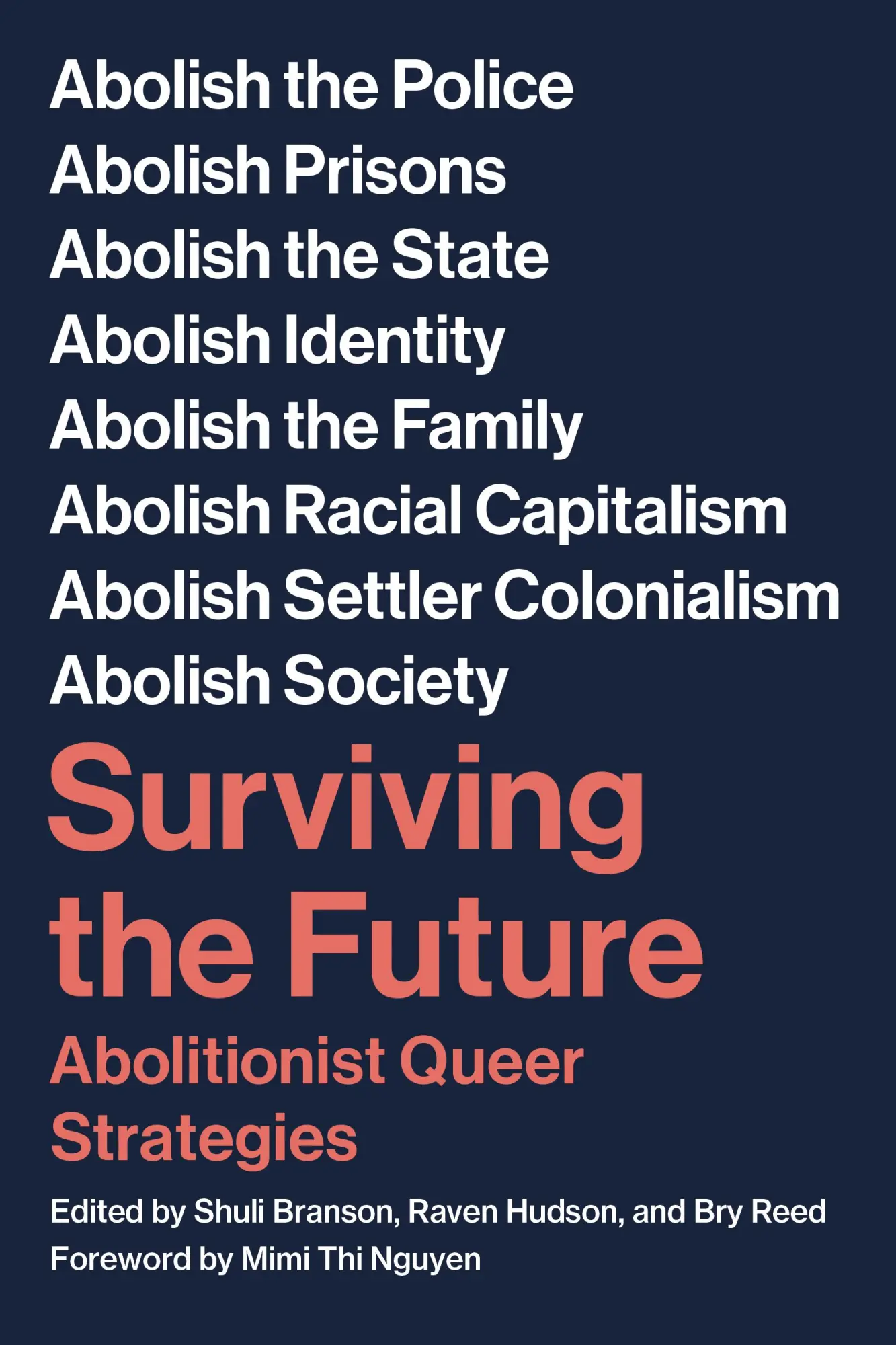 Cover: 9781629639710 | Surviving the Future | Abolitionist Queer Strategies | Branson (u. a.)