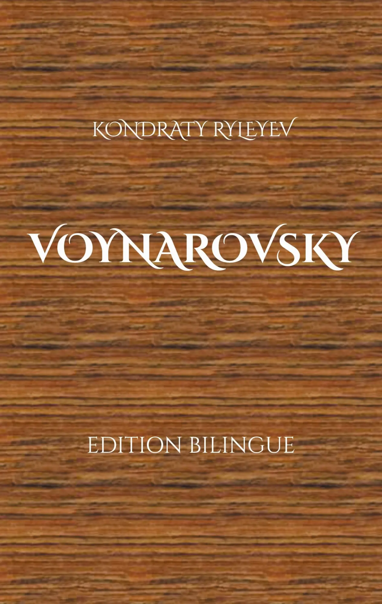 Cover: 9782322539710 | Voynarovsky | Kondraty Ryleyev | Taschenbuch | Paperback | Französisch