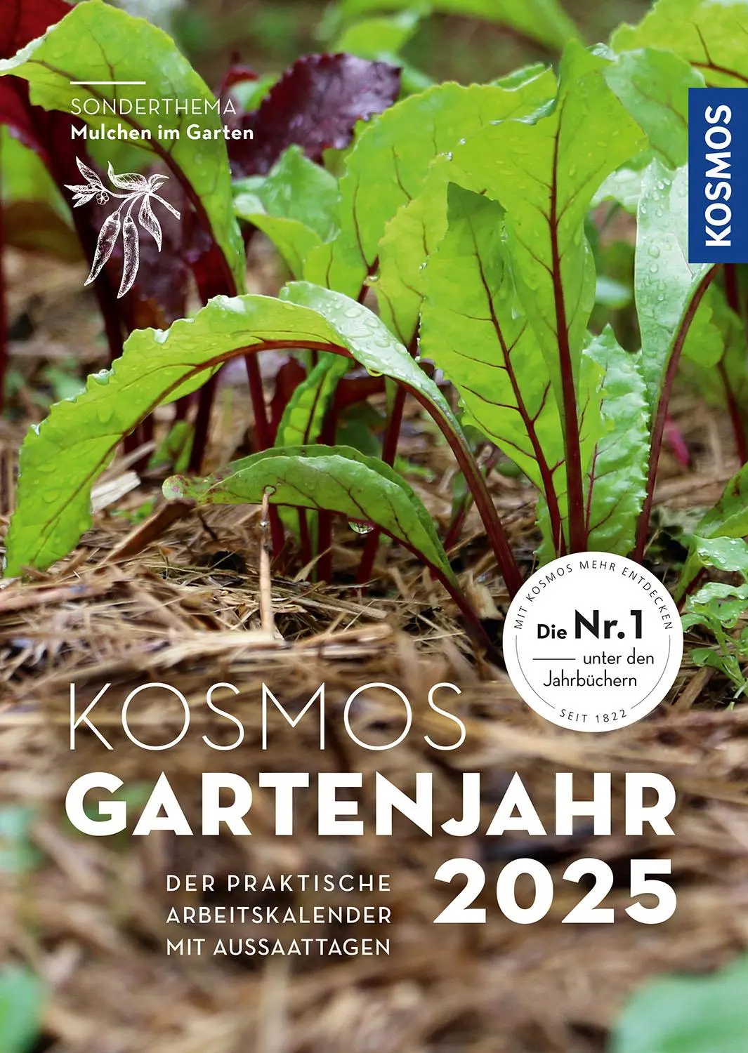 Cover: 9783440179710 | Kosmos Gartenjahr 2025 | Karen Meyer-Rebentisch | Taschenbuch | 2025