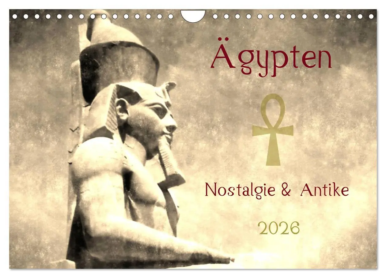Cover: 9783516199710 | Ägypten Nostalgie &amp; Antike 2026 (Wandkalender 2026 DIN A4 quer),...