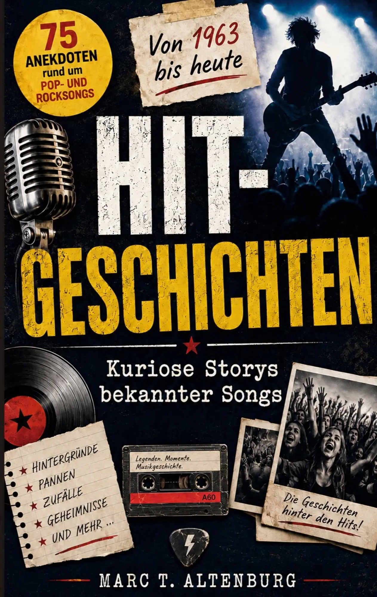 Cover: 9783696389710 | Hit-Geschichten | Kuriose Storys bekannter Songs | Marc T. Altenburg