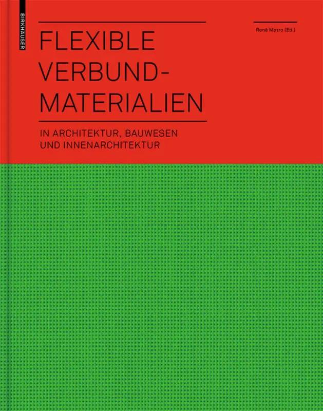 Cover: 9783764389710 | Flexible Verbundmaterialien in Architektur, Bauwesen und...