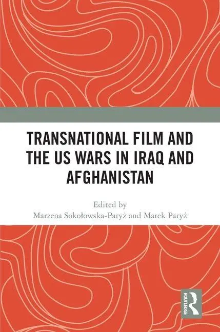 Cover: 9781032939810 | Transnational Film and the US Wars in Iraq &amp; Afghanistan | Buch | 2025