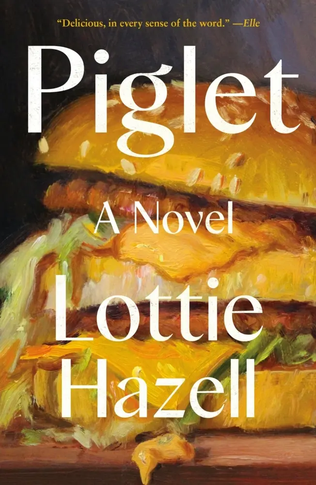Cover: 9781250289810 | Piglet | Lottie Hazell | Taschenbuch | Englisch | 2025
