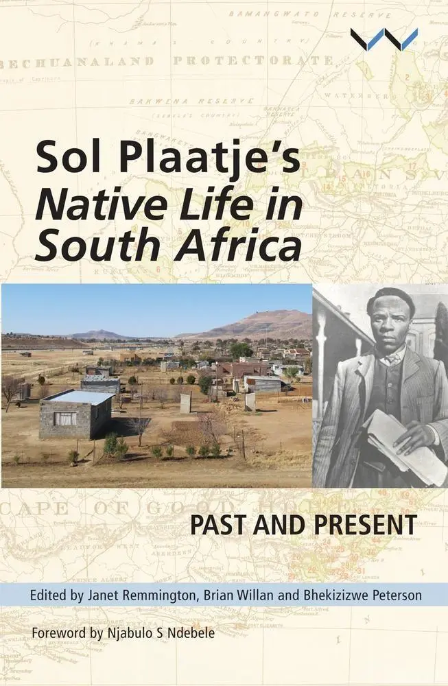 Cover: 9781868149810 | Sol Plaatje's Native Life in South Africa | Past and Present | Buch