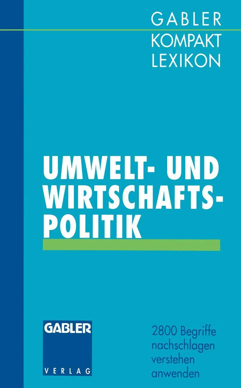 Cover: 9783409199810 | Gabler Kompakt Lexikon Umwelt- undWirtschaftspolitik | Taschenbuch