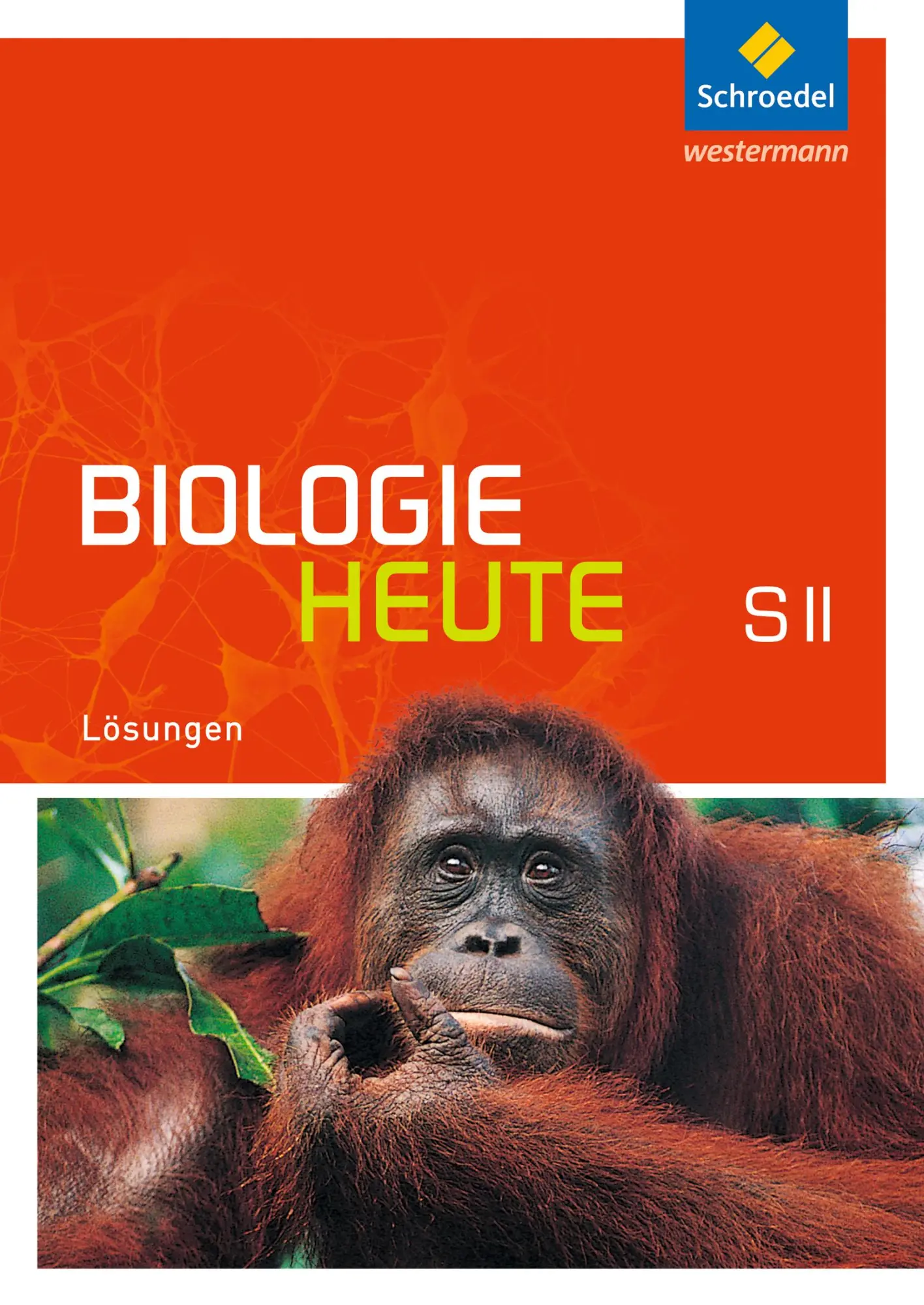 Cover: 9783507109810 | Biologie heute SII. Lösungen. Allgemeine Ausgabe | Jürgen Braun | 2011