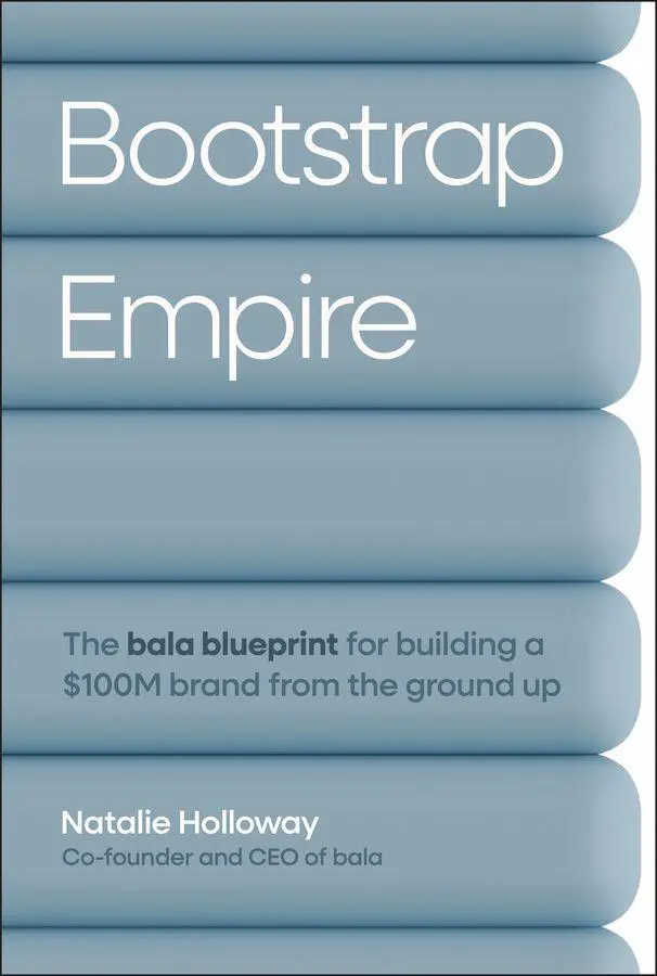 Cover: 9781394379910 | Bootstrap Empire | Natalie Holloway | Buch | Englisch | 2026