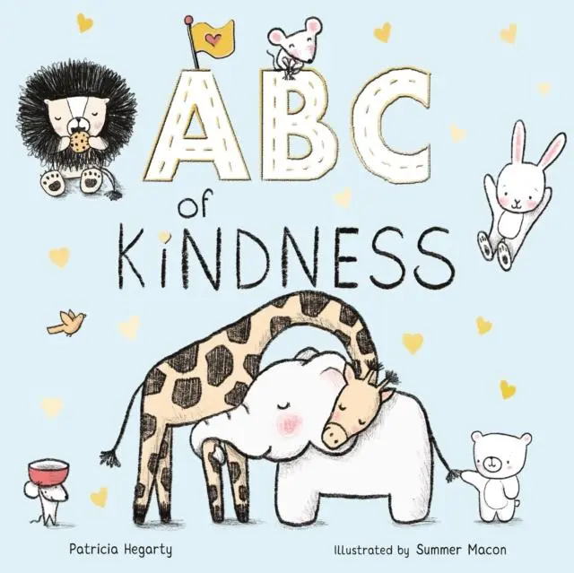 Cover: 9781848579910 | ABC of Kindness | Patricia Hegarty | Buch | Papp-Bilderbuch | Englisch