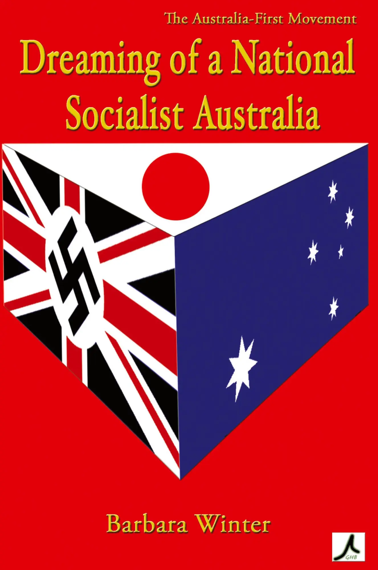 Cover: 9781876819910 | Dreaming of a National Socialist Australia | Barbara Winter | Buch