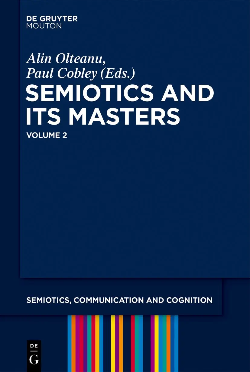 Cover: 9783110799910 | Semiotics and its Masters. Volume 2 | Alin Olteanu | Buch | XIV | 2023