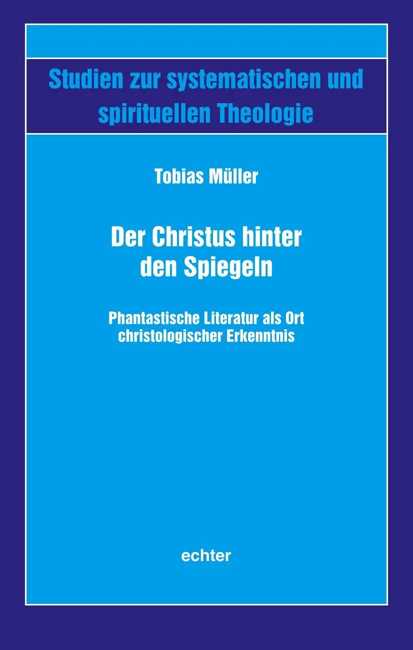 Cover: 9783429059910 | Der Christus hinter den Spiegeln | Tobias Müller | Taschenbuch | XVI