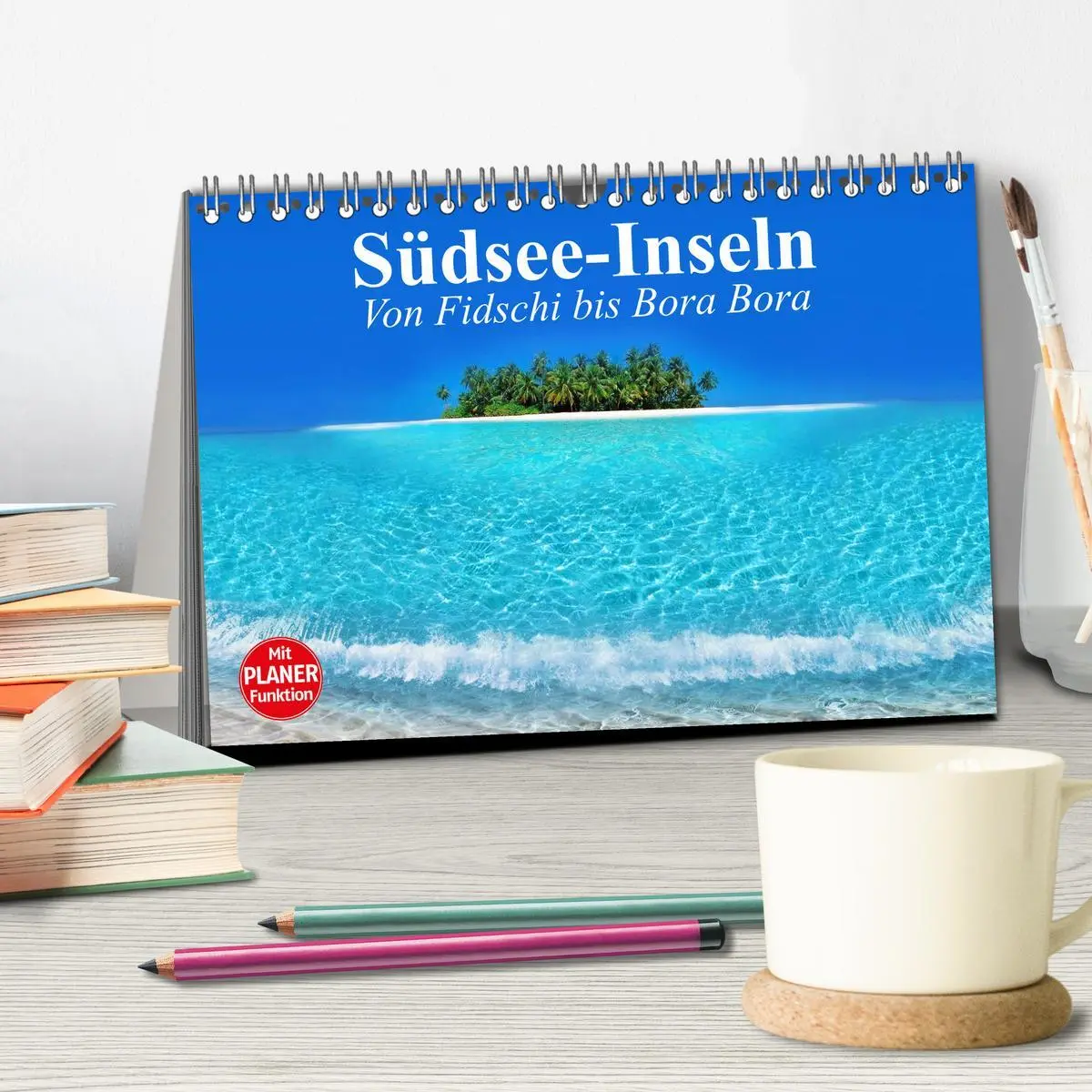 Bild: 9783516009910 | Südsee-Inseln. Von Fidschi bis Bora Bora (Tischkalender 2026 DIN A5...