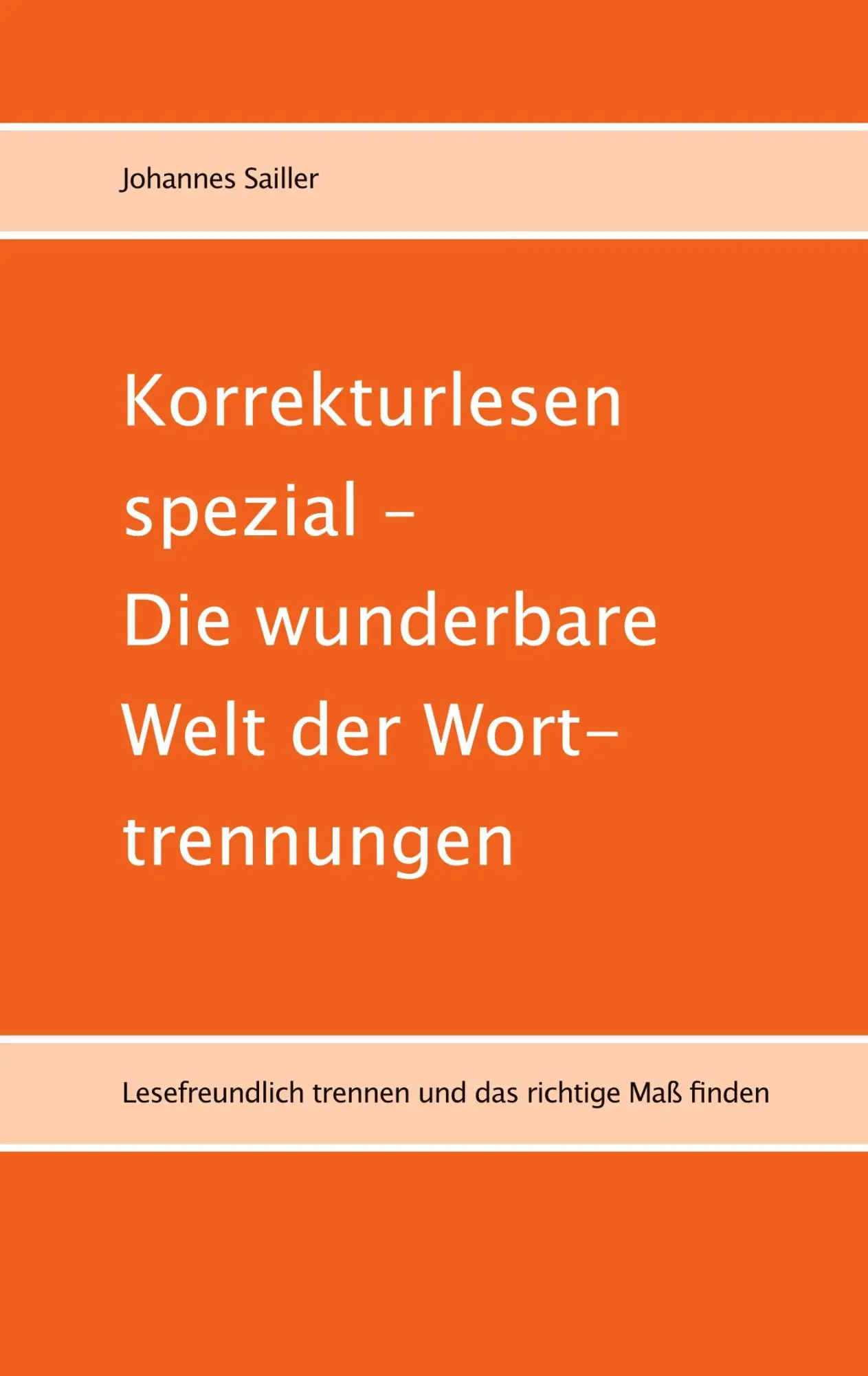 Cover: 9783696369910 | Korrekturlesen spezial - Die wunderbare Welt der Worttrennungen | Buch