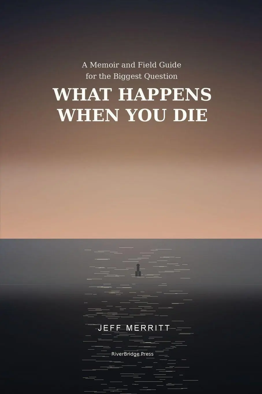 What Happens When You Die