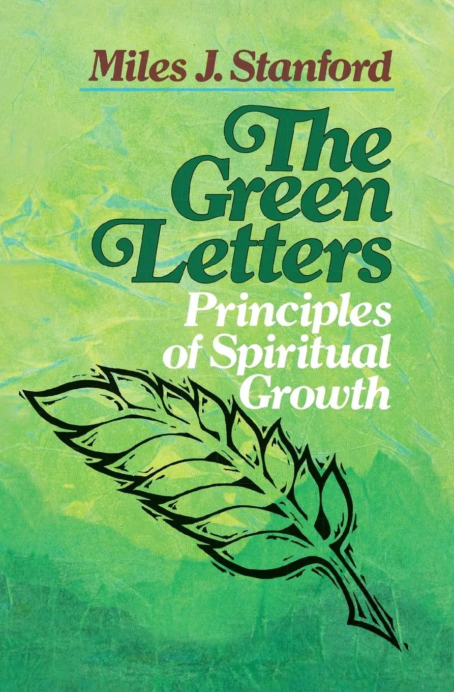 Cover: 9780310330011 | The Green Letters | Principles of Spiritual Growth | Miles J. Stanford