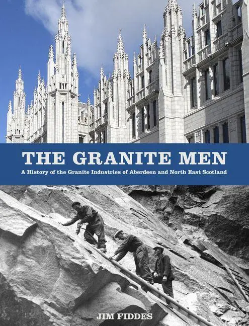 Cover: 9780750990011 | The Granite Men | Jim Fiddes | Taschenbuch | Kartoniert / Broschiert