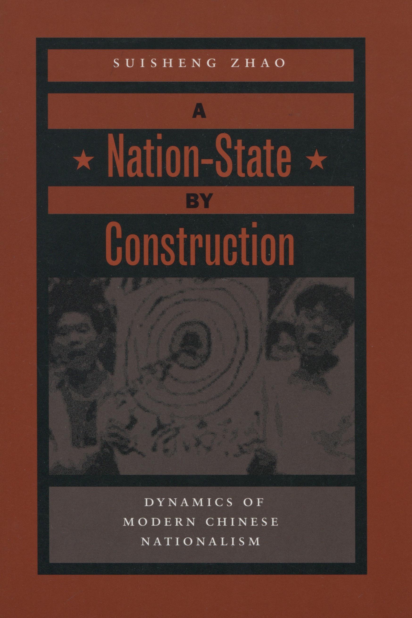 A Nation-State by Construction | Dynamics of Modern Chinese Nationalism | Suisheng Zhao | Taschenbuch | Kartoniert / Broschiert | Englisch | 2004 | STANFORD UNIV PR | EAN 9780804750011 - Zhao, Suisheng