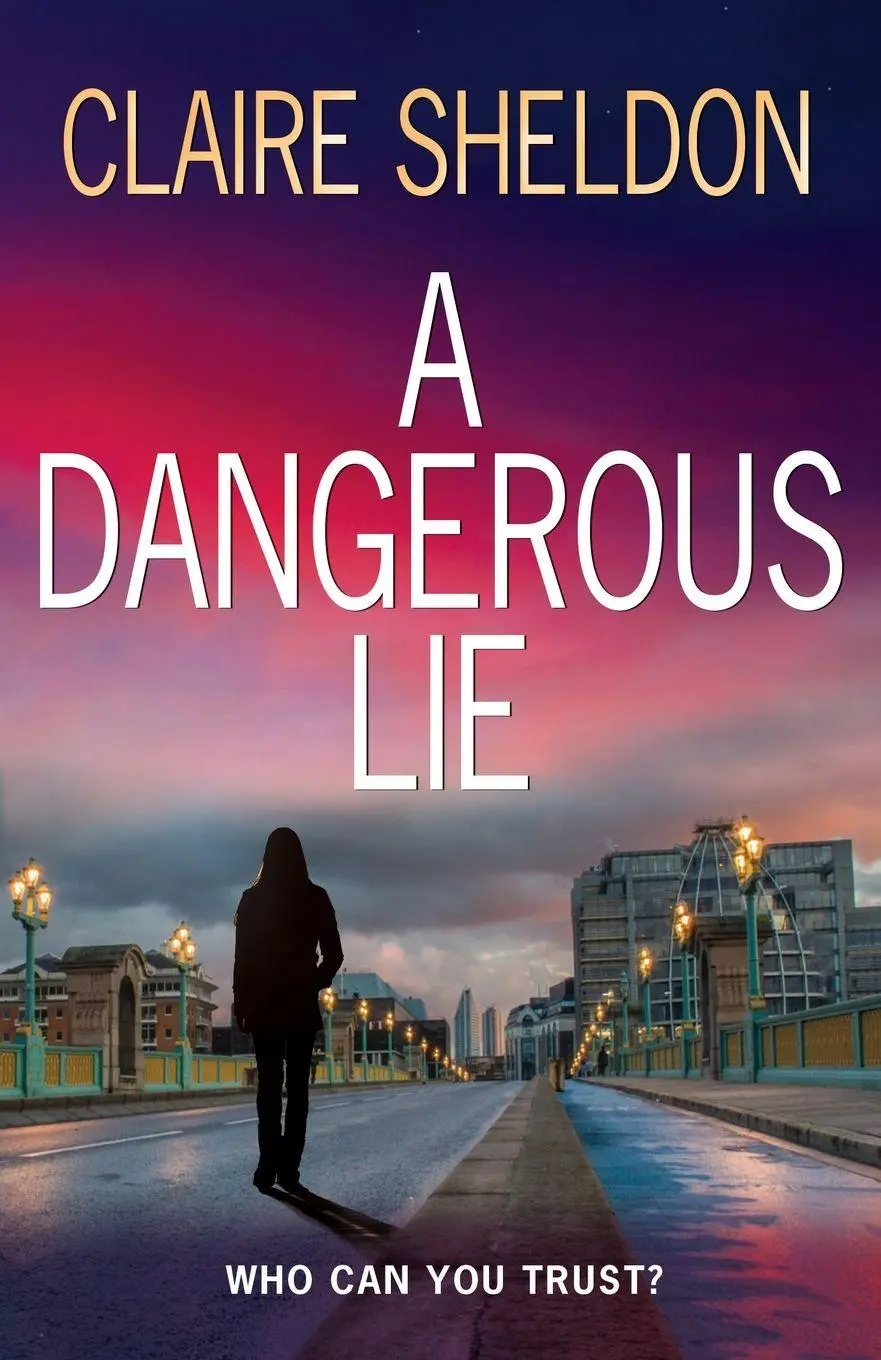 Cover: 9781068160011 | A Dangerous Lie | Claire Sheldon | Taschenbuch | Englisch | 2025