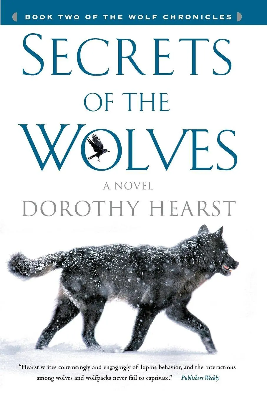 Cover: 9781416570011 | Secrets of the Wolves | Dorothy Hearst | Taschenbuch | No Series