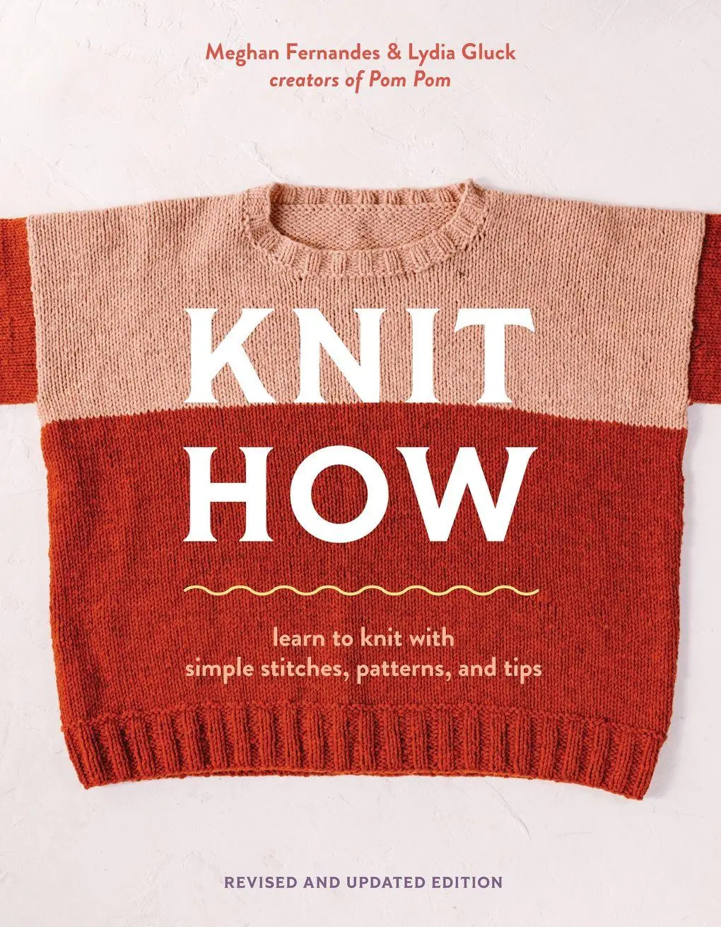 Cover: 9781419780011 | Knit How (Revised and Updated Edition) | Meghan Fernandes (u. a.)
