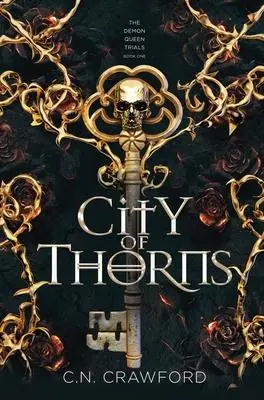 Cover: 9781956290011 | City of Thorns | C N Crawford | Buch | Englisch | 2021 | Corey Press