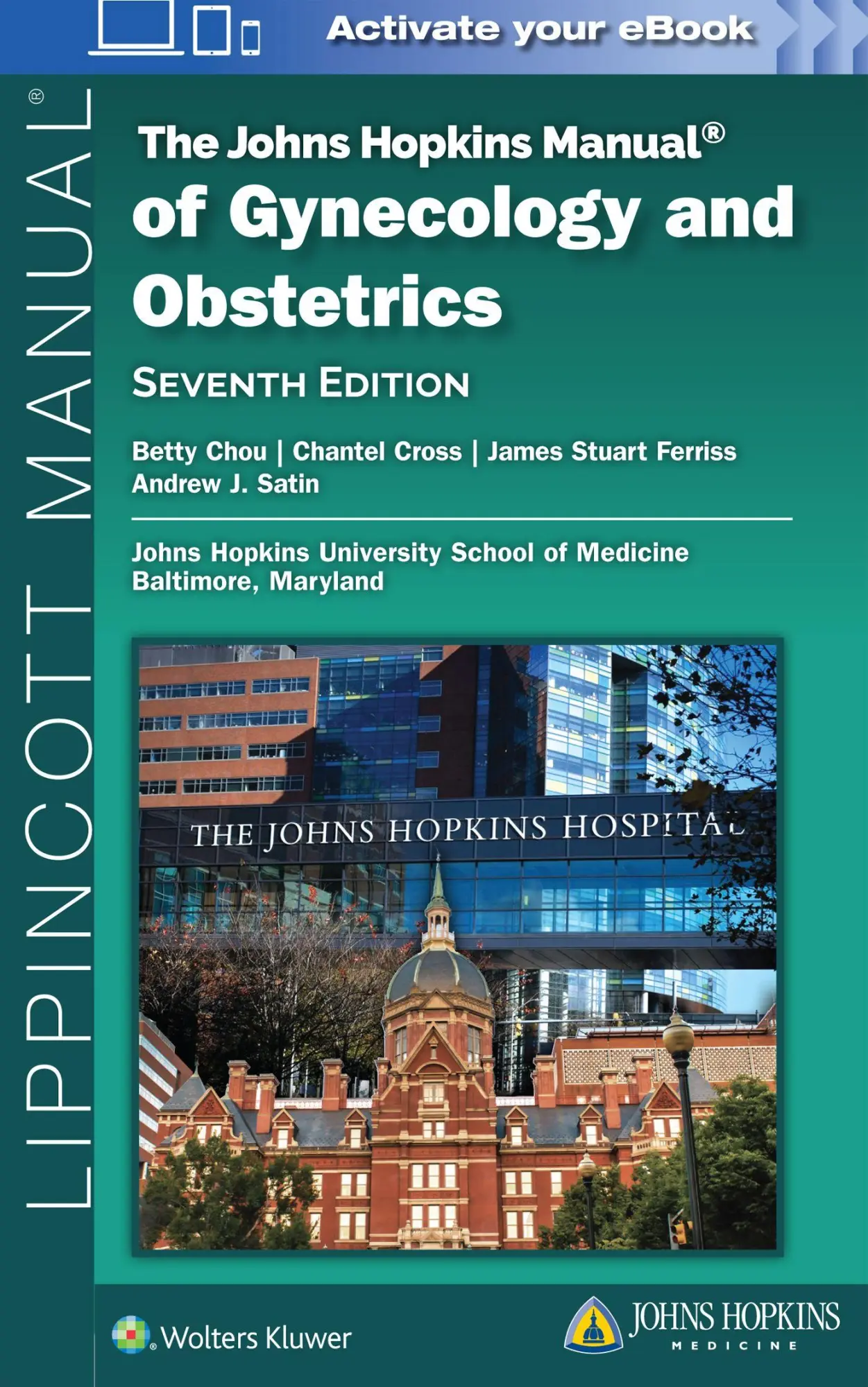 Cover: 9781975240011 | The Johns Hopkins Manual of Gynecology and Obstetrics | Betty Chou