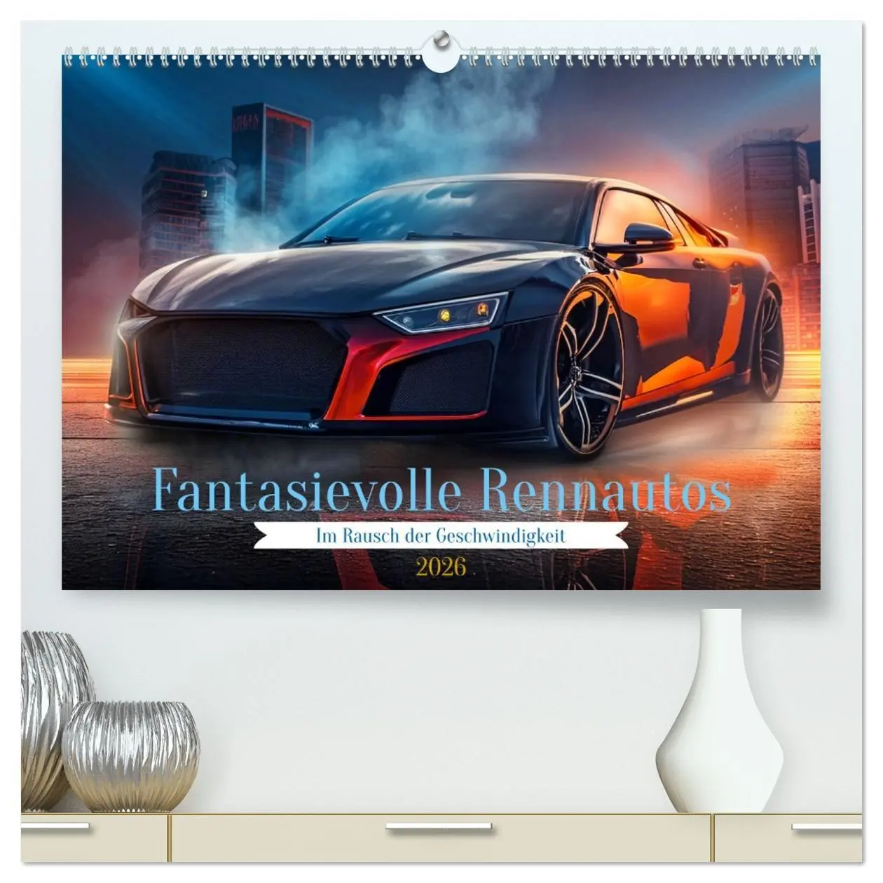 Cover: 9783457410011 | Fantasievolle Rennautos - Im Rausch der Geschwindigkeit...