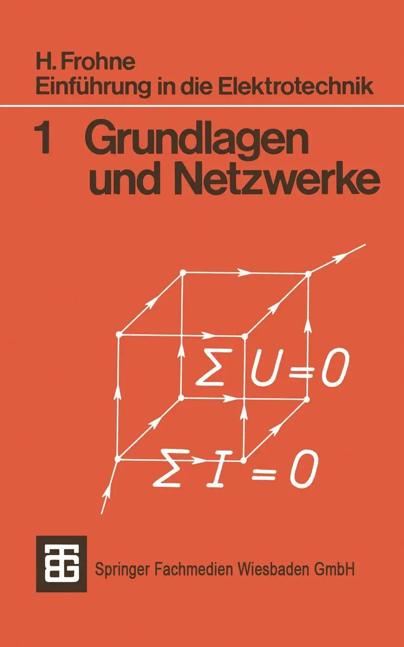 Cover: 9783519400011 | Einführung in die Elektrotechnik | Grundlagen und Netzwerke | Frohne