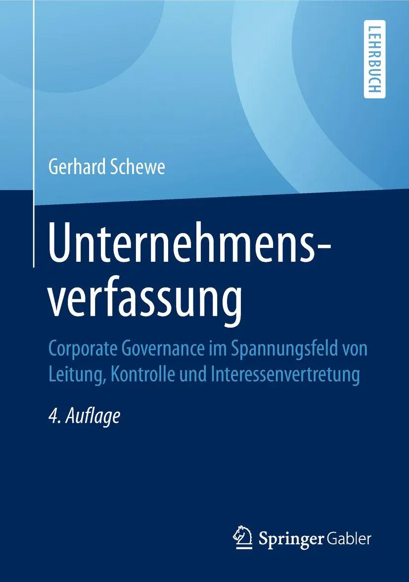 Cover: 9783662580011 | Unternehmensverfassung | Gerhard Schewe | Buch | xxiv | Deutsch | 2018