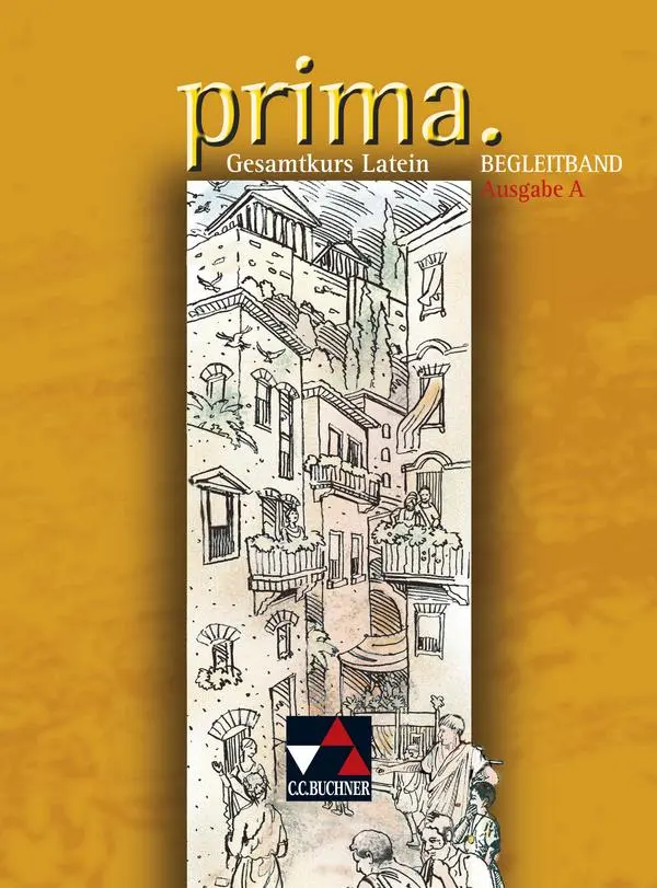 Cover: 9783766150011 | prima. Begleitband. Ausgabe A | Gesamtkurs Latein | Clement Utz | Buch