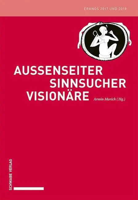 Cover: 9783796540011 | Außenseiter - Sinnsucher - Visionäre | Armin Morich | Taschenbuch