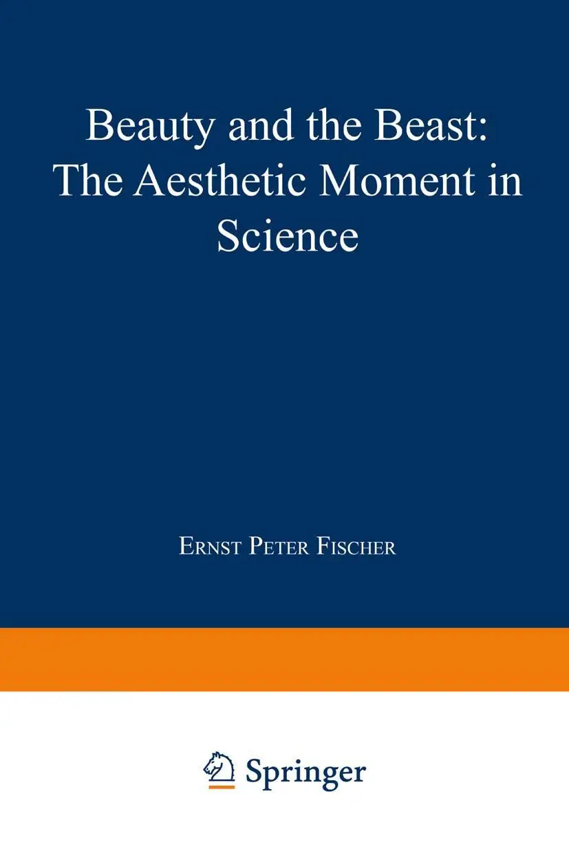 Cover: 9780306460111 | Beauty and the Beast | The Aesthetic Moment in Science | Fischer | xiv