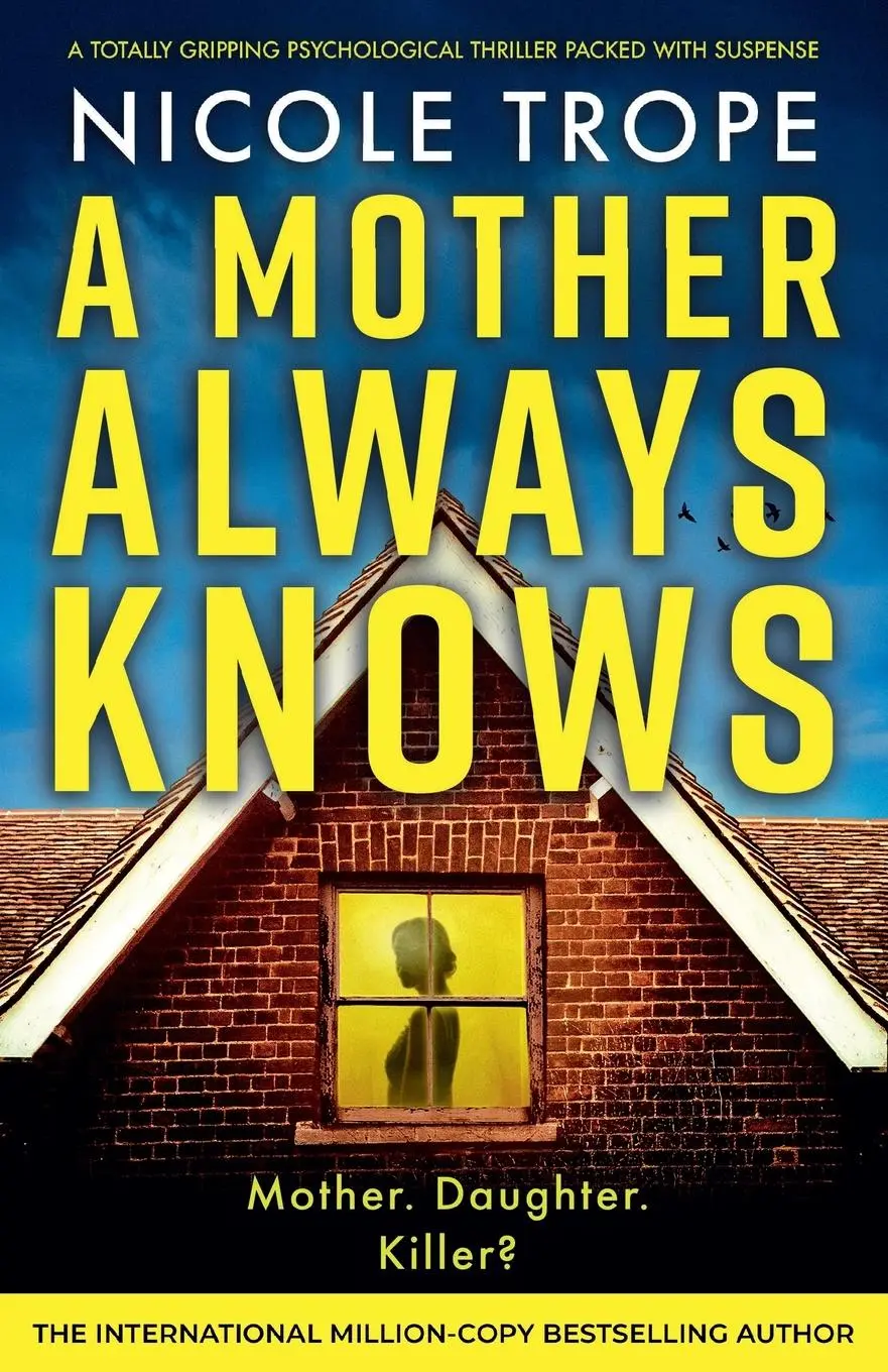 Cover: 9781836180111 | A Mother Always Knows | Nicole Trope | Taschenbuch | Englisch | 2024