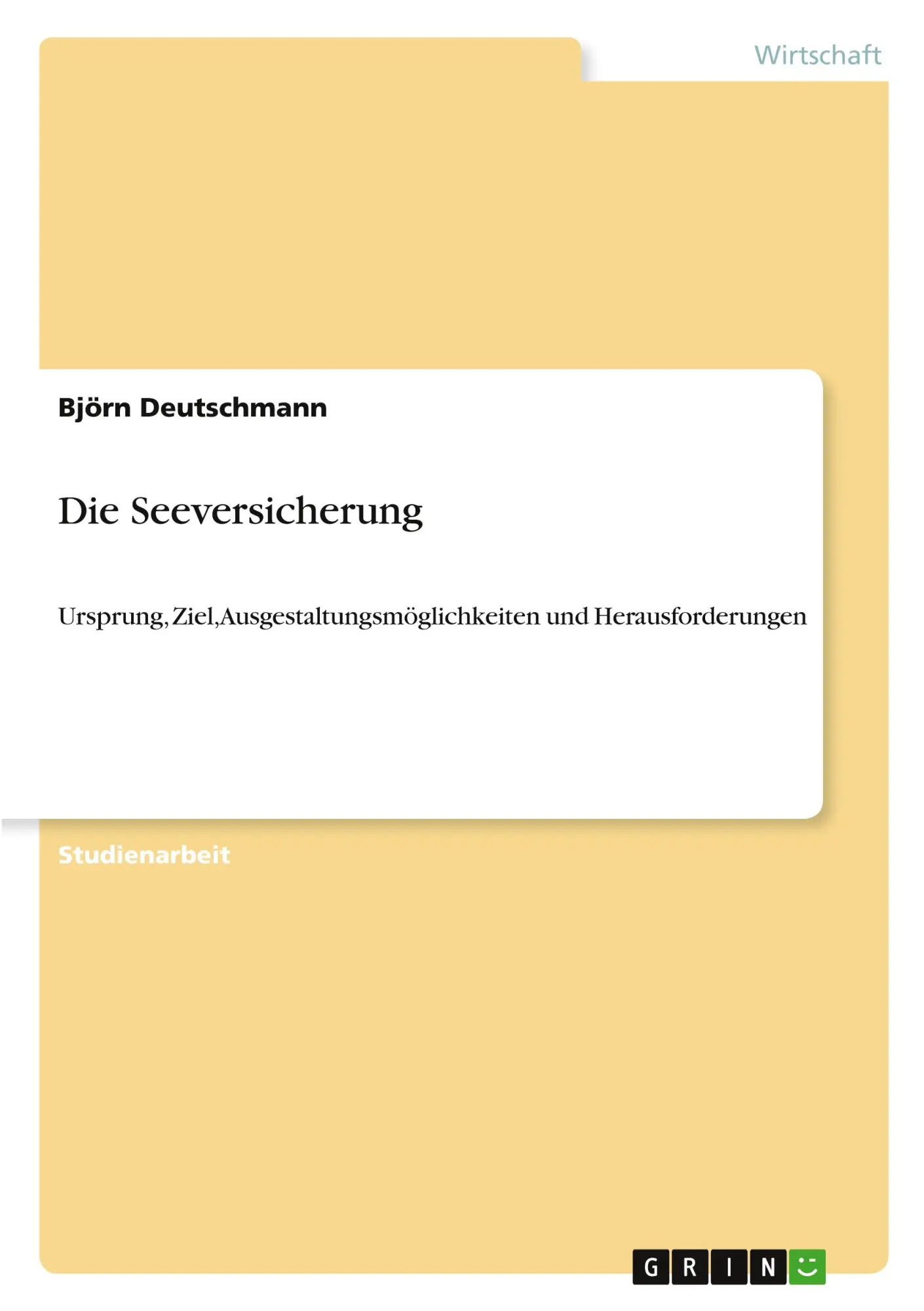 Cover: 9783389190111 | Die Seeversicherung | Björn Deutschmann | Taschenbuch | 40 S. | 2026
