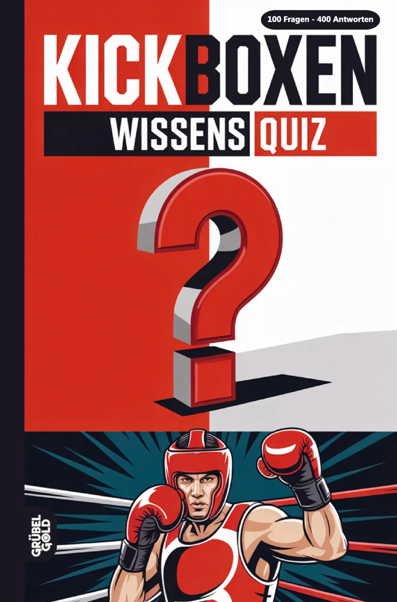 Cover: 9783693190111 | Kickboxen Wissensquiz | Grübelgold Rätselhefte | Taschenbuch | 128 S.