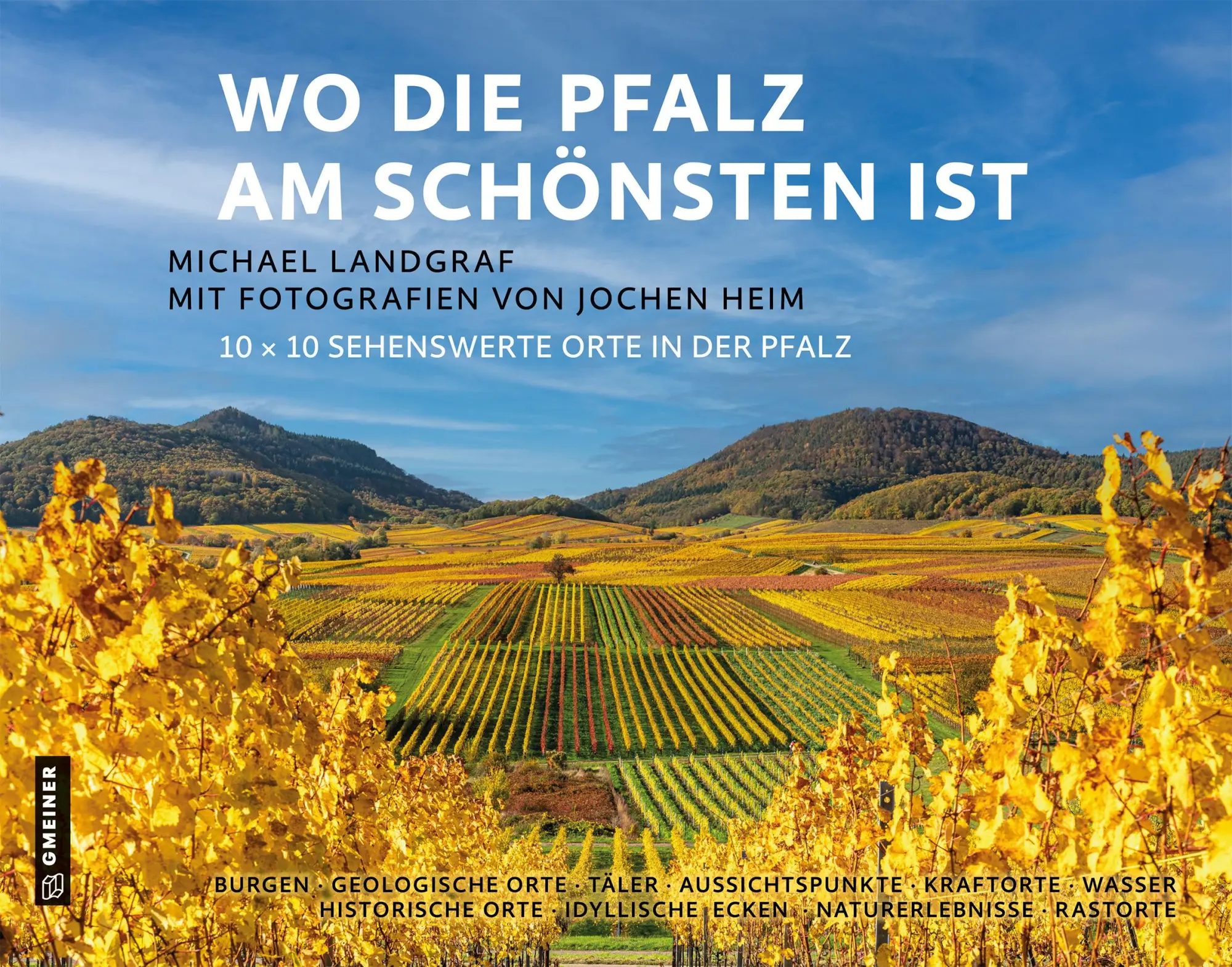 Cover: 9783780140111 | Wo die Pfalz am schönsten ist | 10 x 10 sehenswerte Orte in der Pfalz