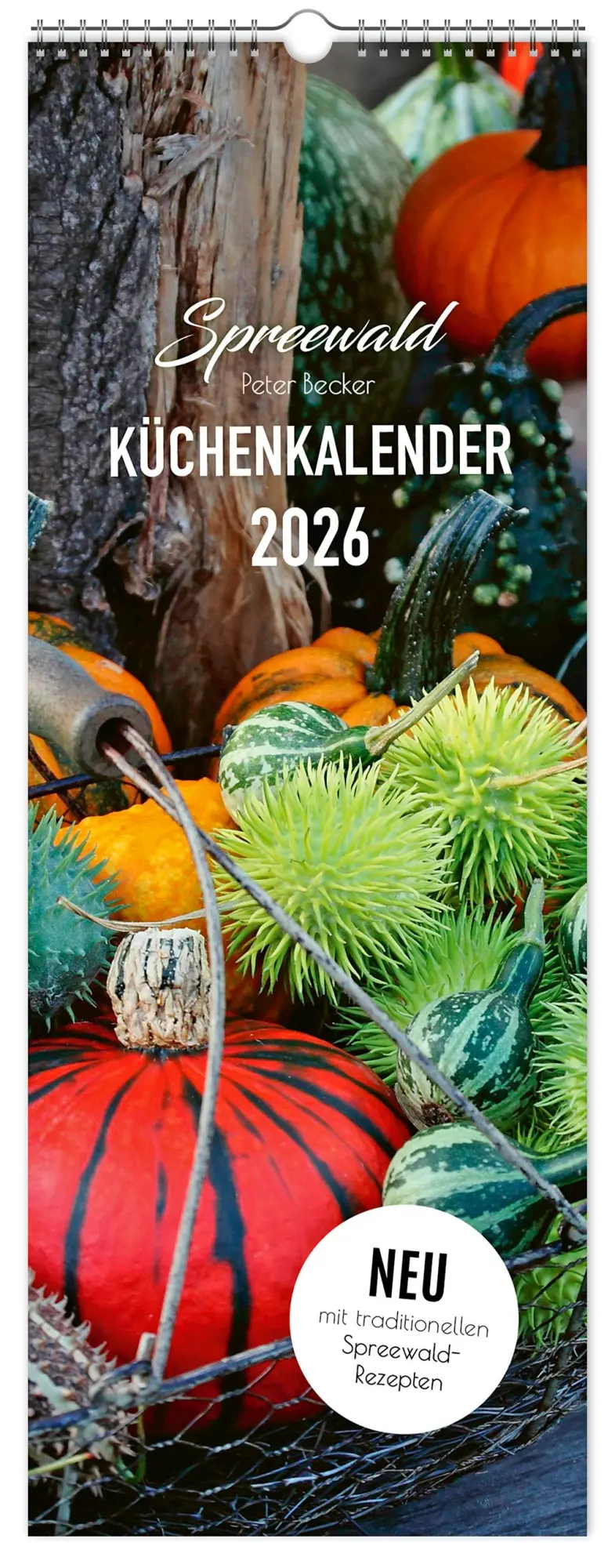 Cover: 9783910680111 | Küchenkalender Spreewald 2026 NEU! inkl. Rezepte | K4 Verlag (u. a.)