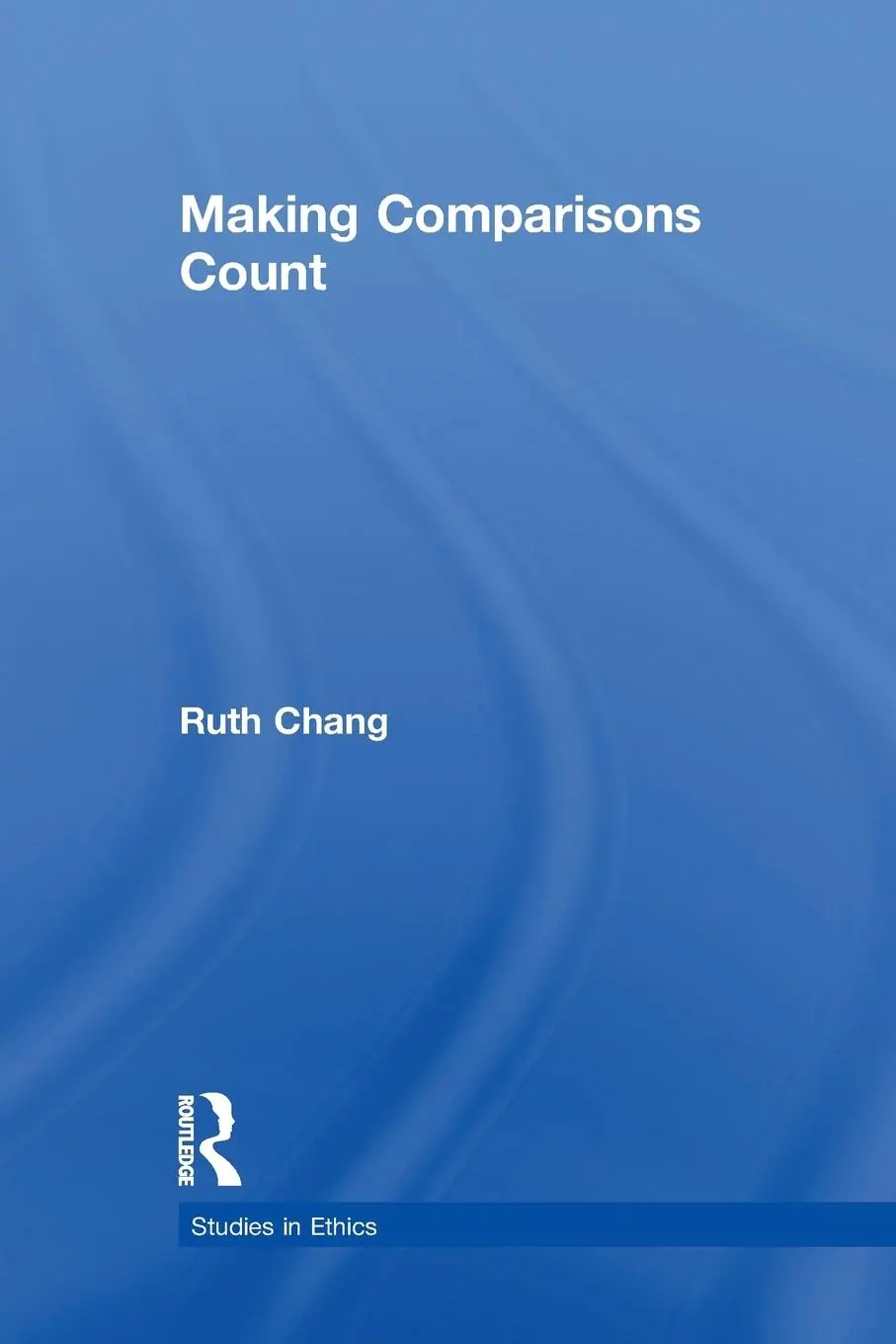 Cover: 9781138980211 | Making Comparisons Count | Ruth Chang | Taschenbuch | Englisch | 2015