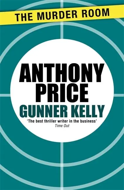 Cover: 9781471900211 | Gunner Kelly | Anthony Price | Taschenbuch | Kartoniert / Broschiert