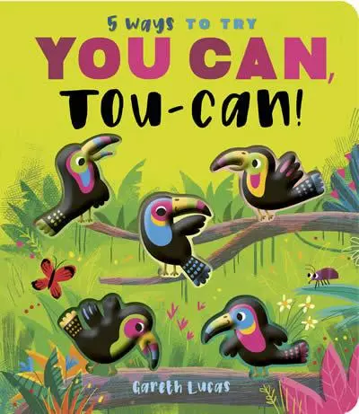 Cover: 9781801040211 | You Can, Toucan! | Rosamund Lloyd | Buch | Papp-Bilderbuch | Englisch