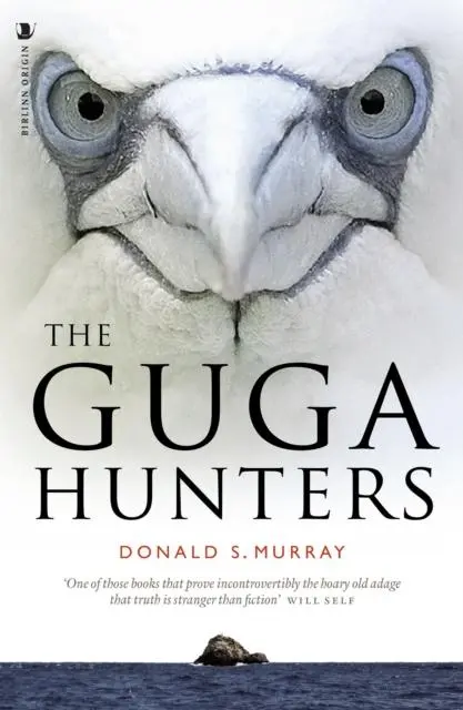 Cover: 9781839830211 | The Guga Hunters | Donald S. Murray | Taschenbuch | Englisch | 2022