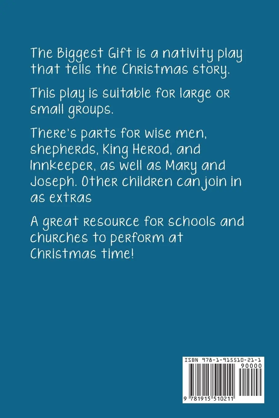 Rückseite: 9781915510211 | The Biggest Gift | A Rhyming Christmas Nativity Play Script for Kids