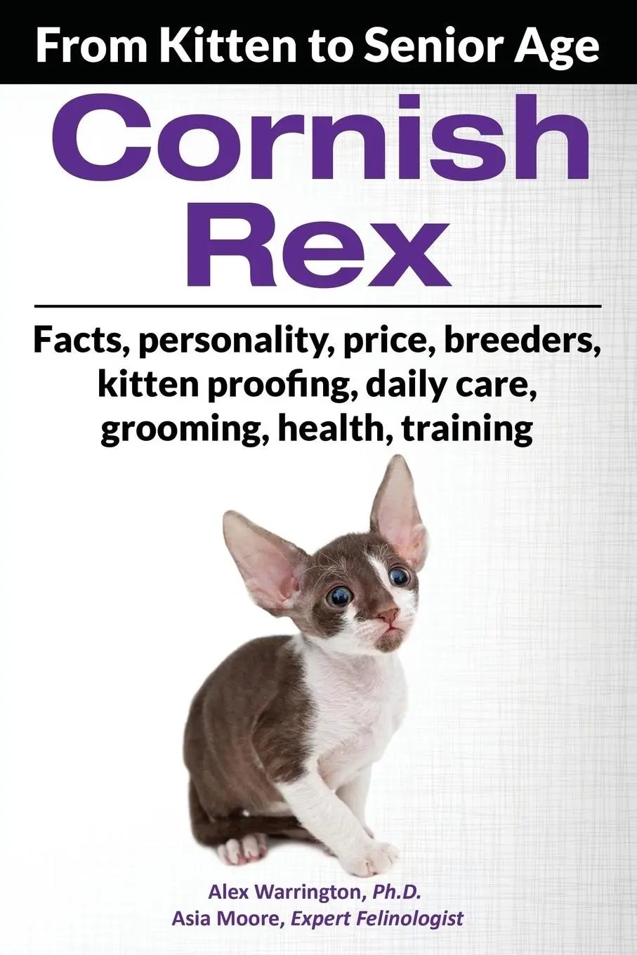 Cover: 9781916430211 | Cornish Rex | From Kitten to Senior Age | Alex Warrington (u. a.)