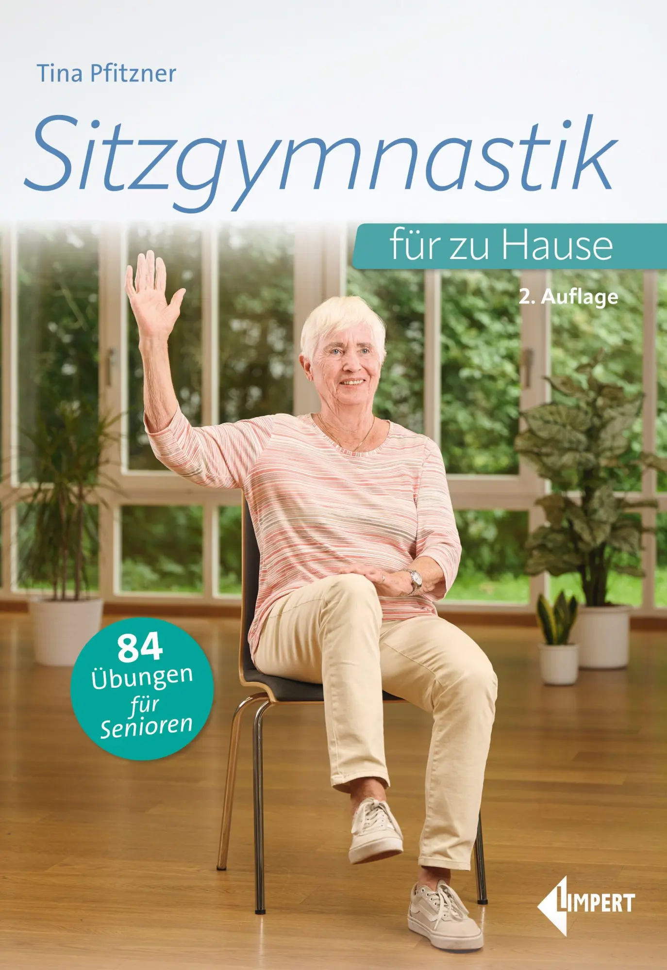 Cover: 9783785320211 | Sitzgymnastik für zu Hause | 84 Übungen für Senioren | Tina Pfitzner