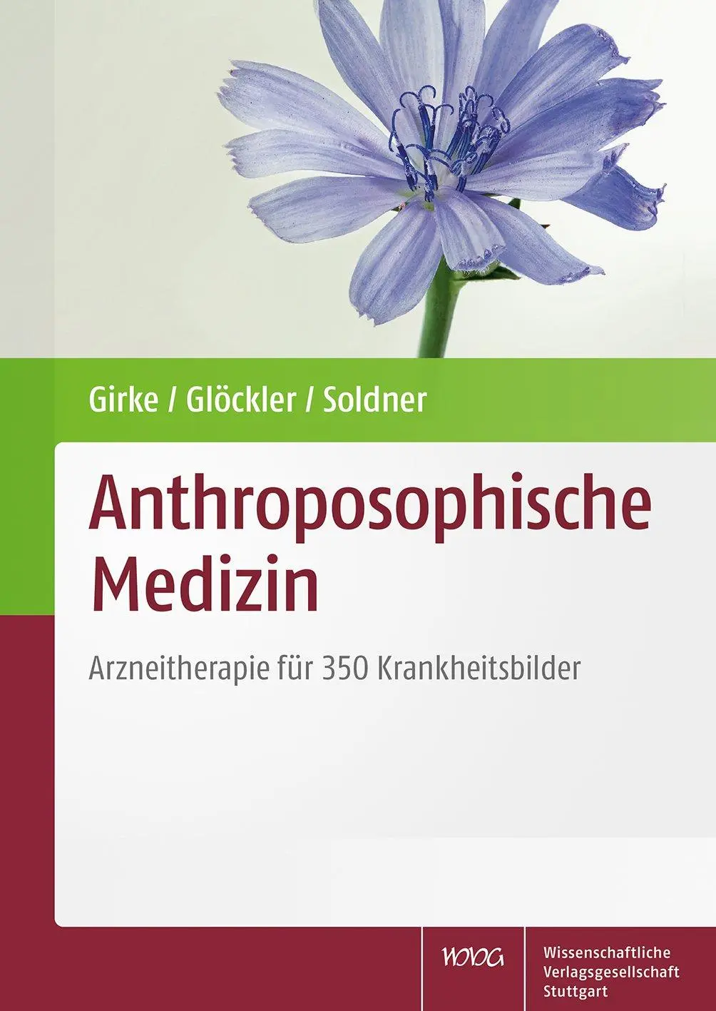 Cover: 9783804740211 | Anthroposophische Medizin | Arzneitherapie für 350 Krankheitsbilder