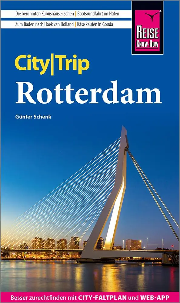 Cover: 9783831780211 | Reise Know-How CityTrip Rotterdam | Günter Schenk | Taschenbuch | 2025