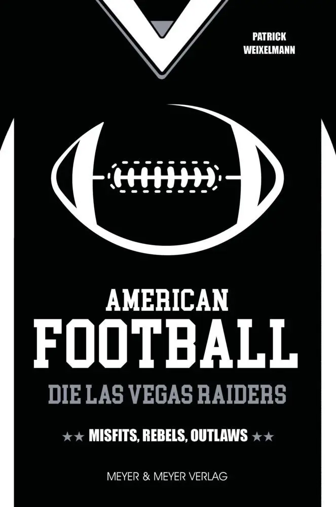 American Football: Die Las Vegas Raiders - Neuware
