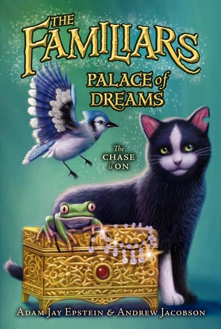 Palace of Dreams | Adam Jay Epstein (u. a.) | Taschenbuch | Familiars | Englisch | 2015 | HARPERCOLLINS | EAN 9780062120311 - Epstein, Adam Jay