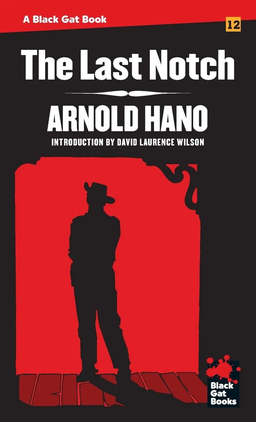 Cover: 9781944520311 | The Last Notch | Arnold Hano | Taschenbuch | Kartoniert / Broschiert